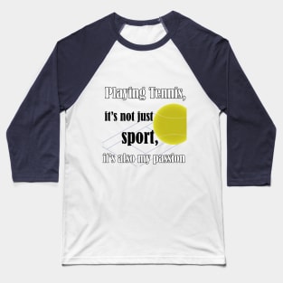 Tennis, ma passion Baseball T-Shirt